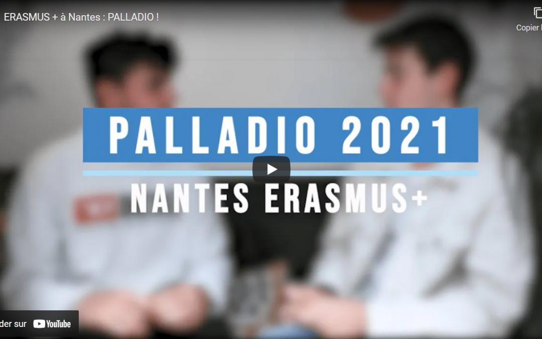 ERASMUS + à Nantes : PALLADIO